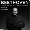 Beethoven: Time Past & Time Future 