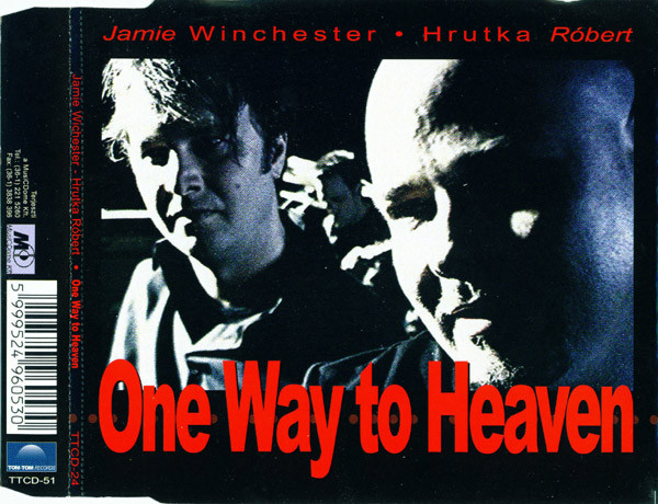 ONE WAY TO HEAVEN