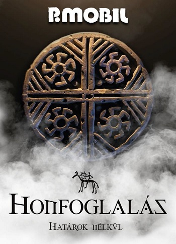 Honfoglalás-Határoknélkül