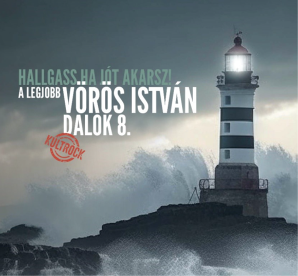 Hallgass, ha jót akarsz! - A legjobb Vörös István dalok 8. (CD)