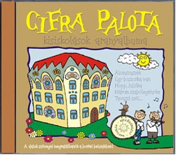 Cifra Palota (kisiskolások aranyalbuma)