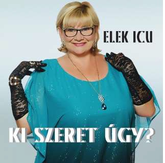 Ki szeret úgy?