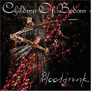 Blooddrunk CDDVD