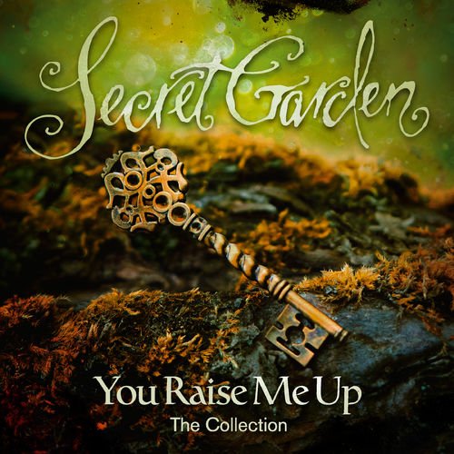 You Raise Me Up - the Collection