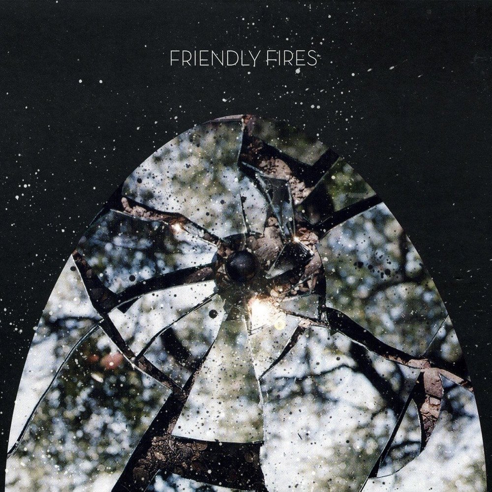 FRIENDLY FIRES -COLOURED-