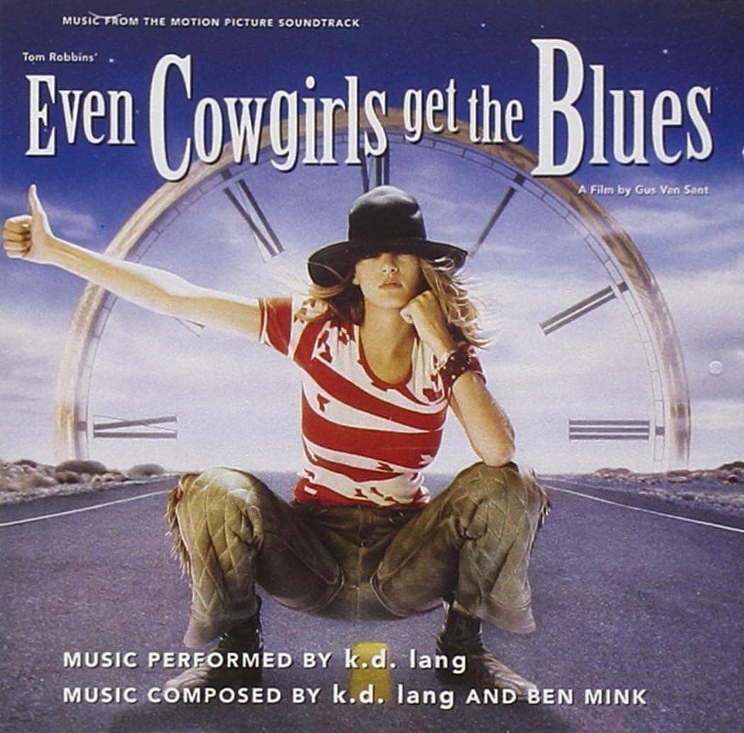 EVEN COWGIRLS GET THE BLUES (140 GR 12