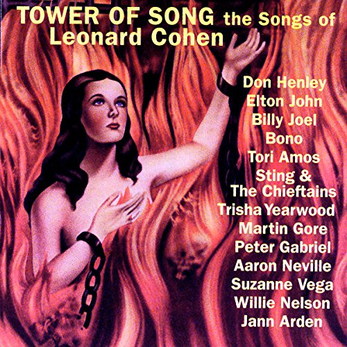 Tower of Song / The Songs of Leonard Cohen 
