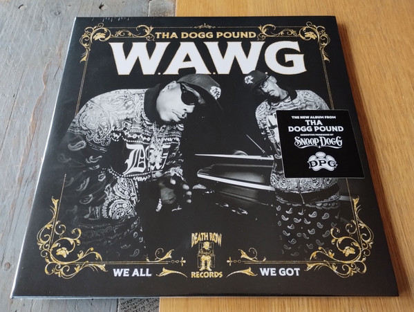 W.A.W.G. We All We Got LP