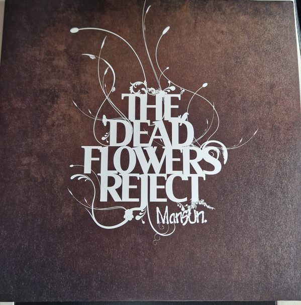 The Dead Flowers Reject LP