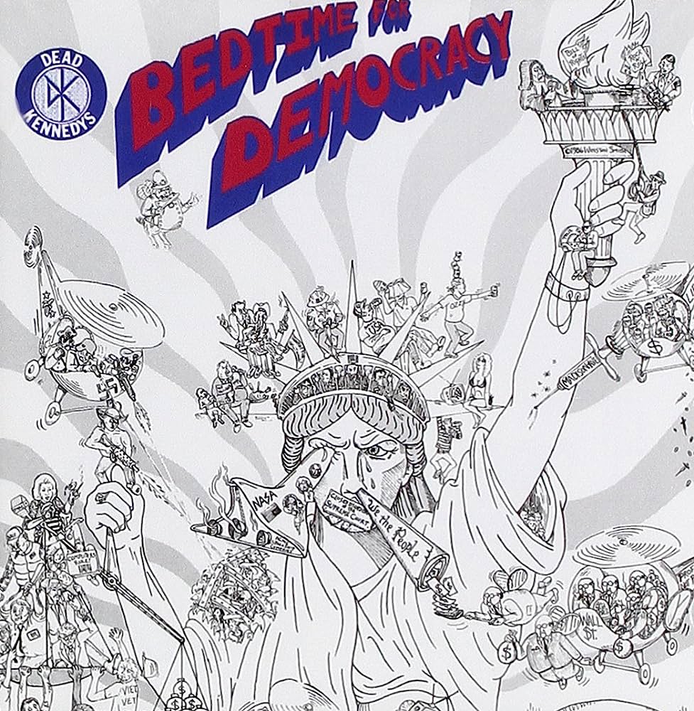 Bedtime For Democracy LP