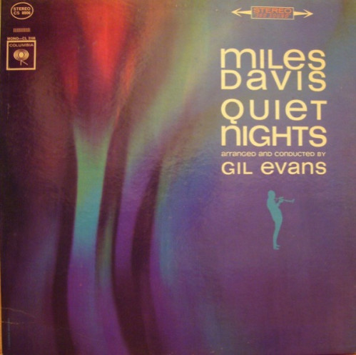 QUIET NIGHTS