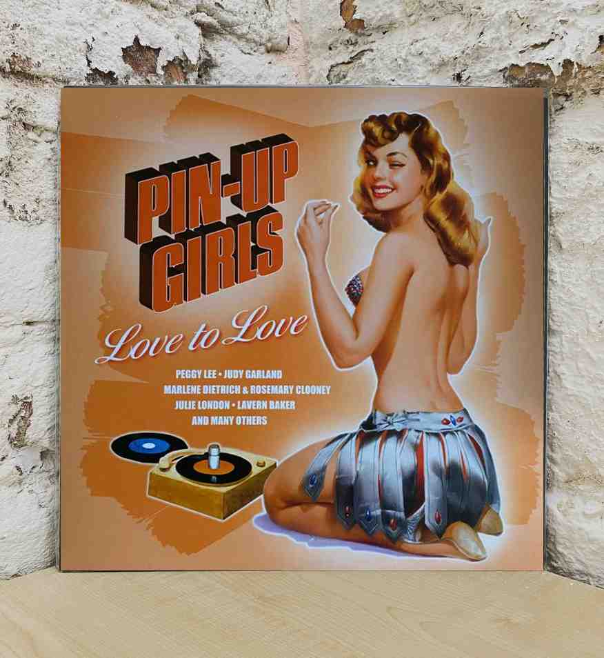 Pin-Up Girls - Love To Love