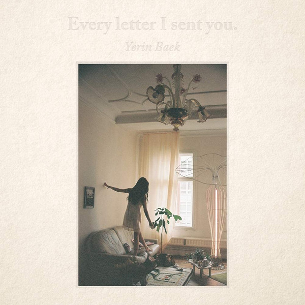 EVERY LETTER I SENT YOU
