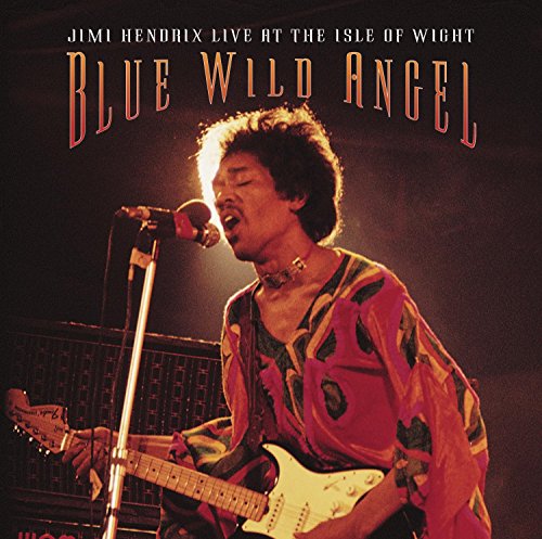 Blue Wild Angel: Live at the Isle of Wight 