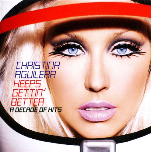 Keeps Gettin' Better: A Decade Of Hits