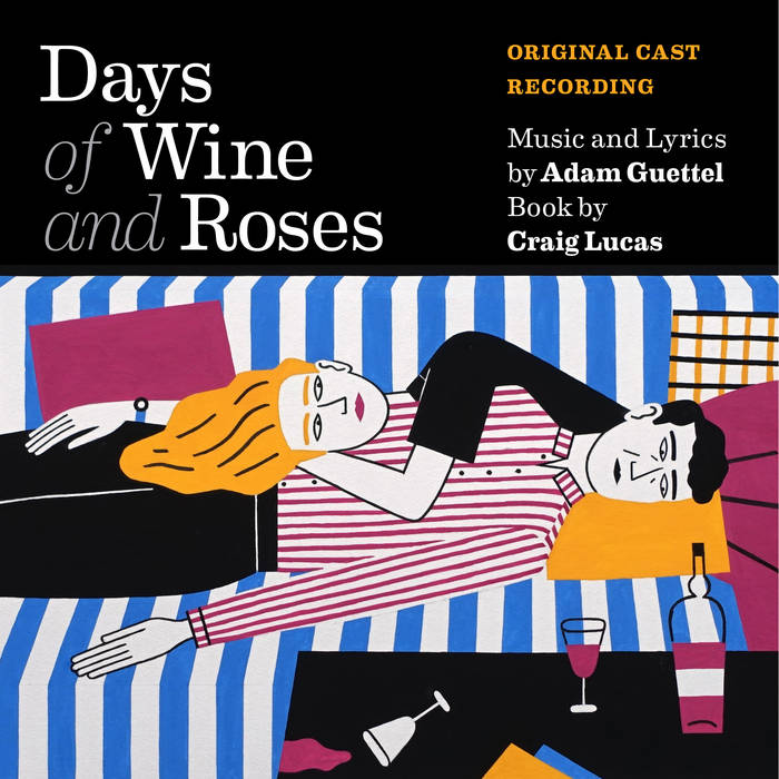 DAYS OF WINE AND ROSES