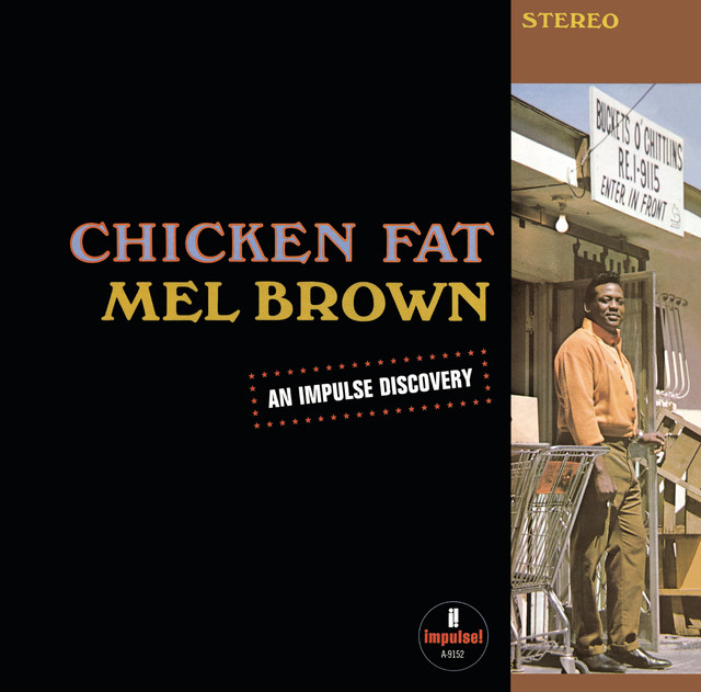 Chicken Fat - Verve By Request