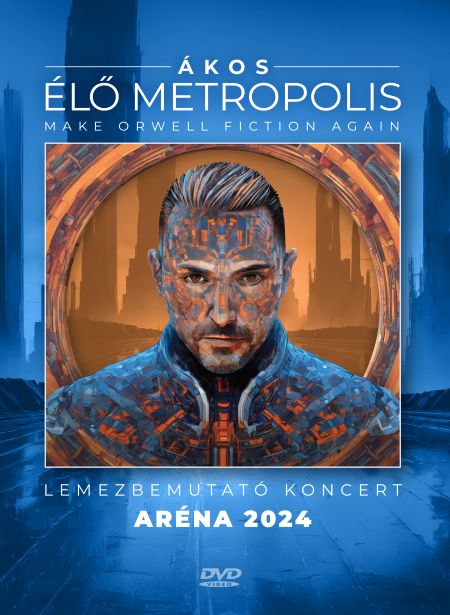 ÉLŐ METROPLOIS - 2024