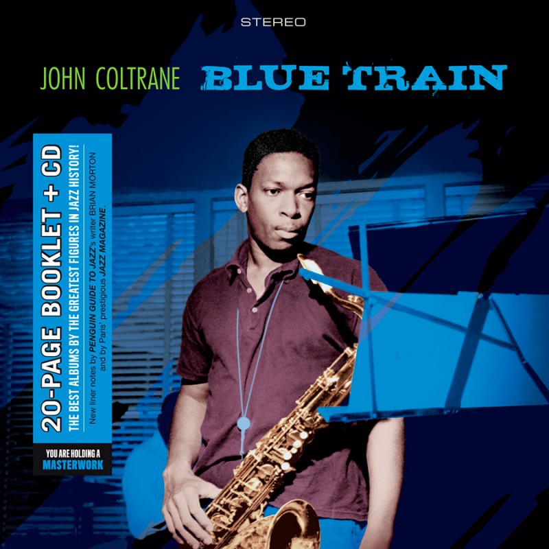 BLUE TRAIN + LUSH LIFE