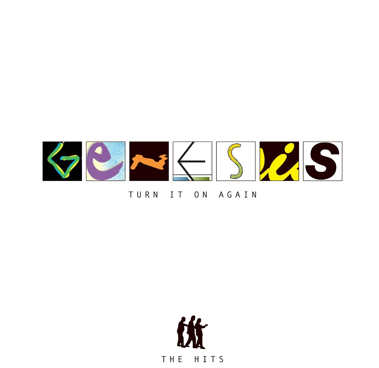 Genesis - Turn It On Again: The Hits