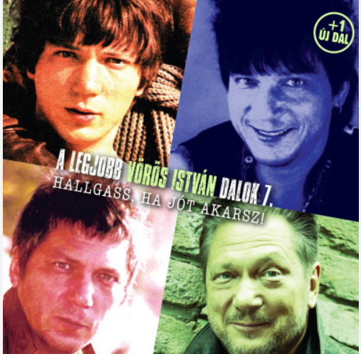 Hallgass, ha jót akarsz! A legjobb Vörös István dalok 7.