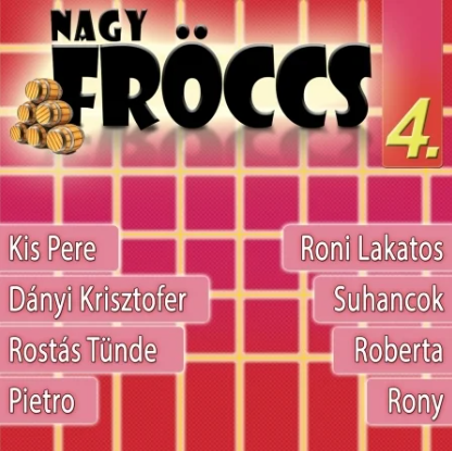 Nagyfröccs 4.