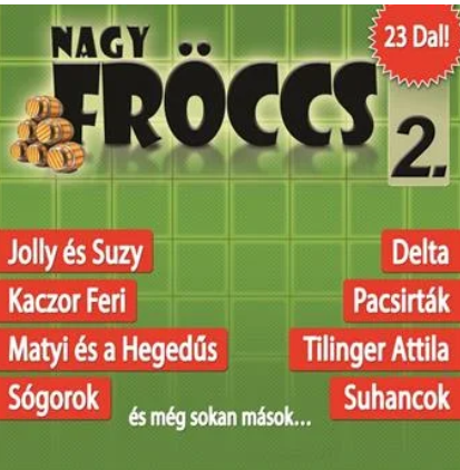 Nagyfröccs 2.