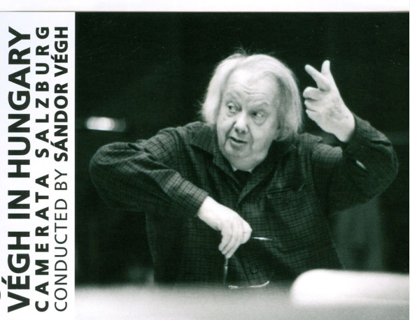 Végh in Hungary/Camerata Salzburg