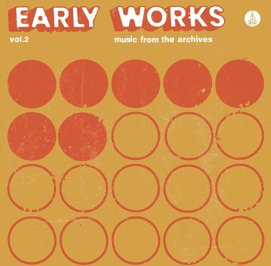 Early Works, Vol. 2: Music from the Archives