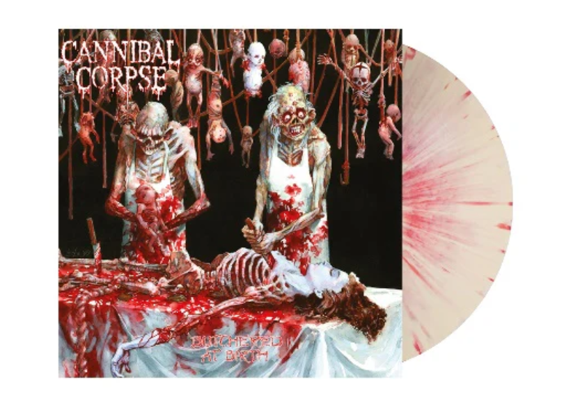 Cannibal Corpse - Butchered At Birth (Splatter)