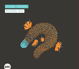 MICHAEL SCHIEFEL PLATYPUS TRIÓ