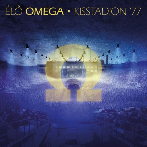 Élő Omega [Kisstadion '77] (2CD) 