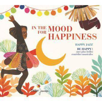 In The Mood For Happiness