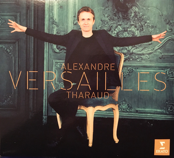 VERSAILLES - RAMEAU, COUPERIN, LULLY