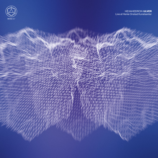 Hexahedron - Live at Henie Onstad Kunstsenter CLEAR LP