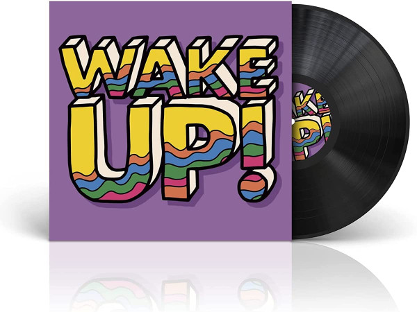 WAKE UP!