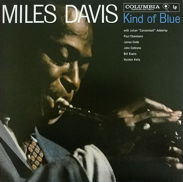 Kind Of Blue - Hq/Mono
