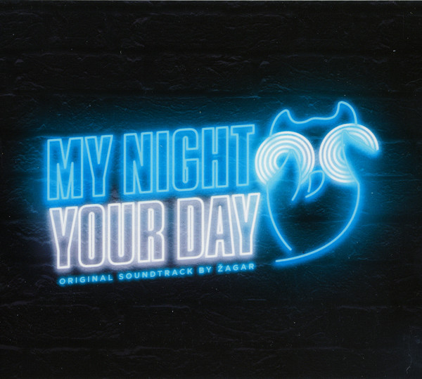 My Night Your Day/Éjjelem a nappalod (filmzene)
