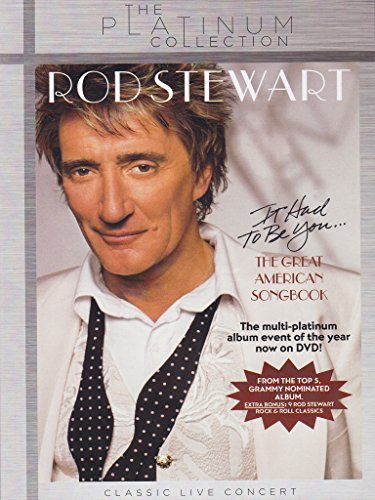 It Had To Be You - The Great American Songbook DVD