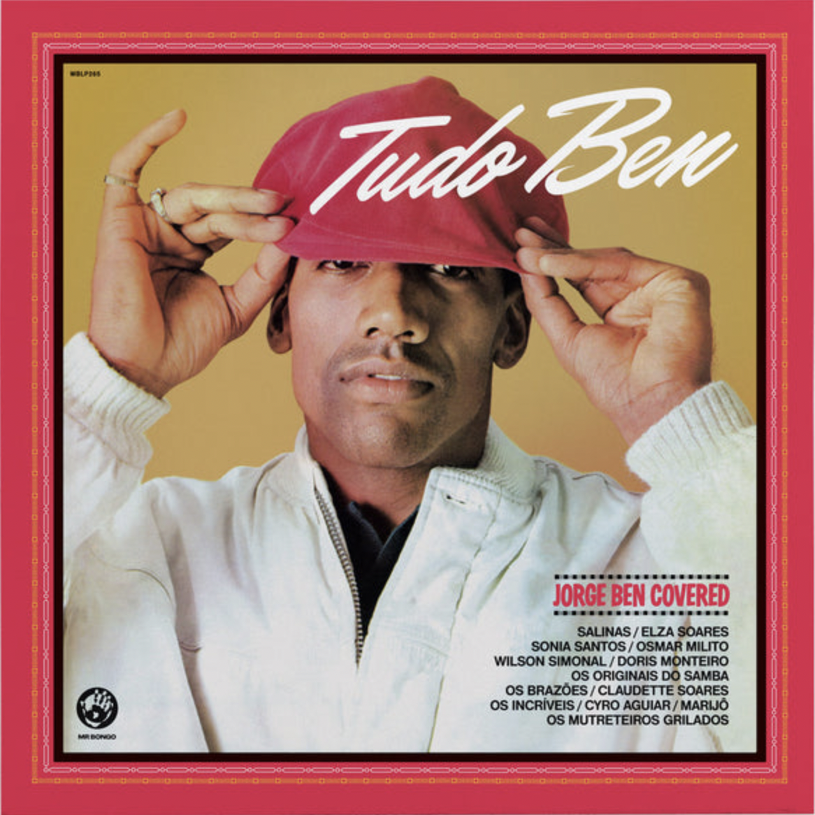TUDO BEN (JORGE BEN COVERED)