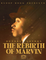 The Rebirth Of Marvin