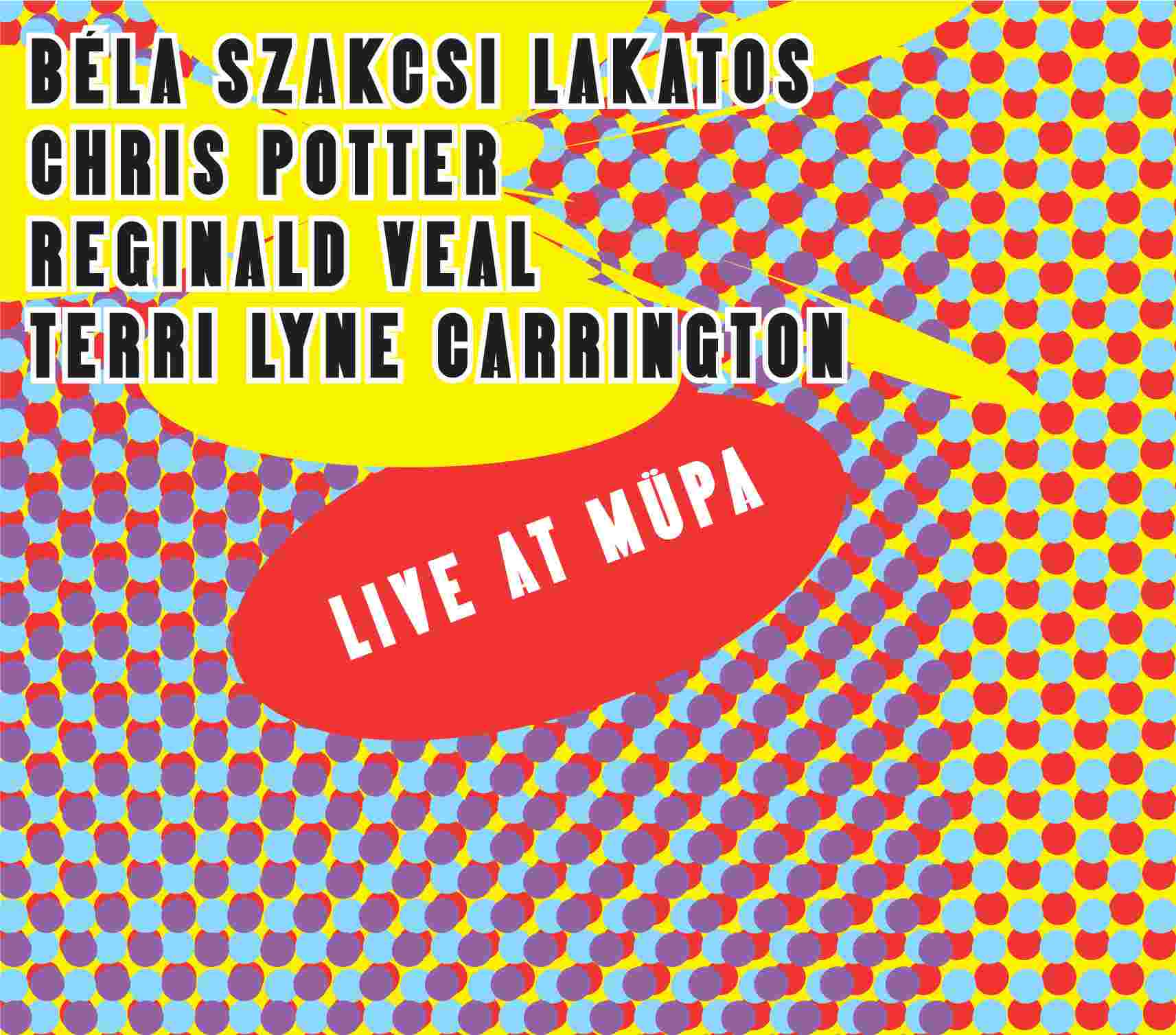 Live at MÜPA