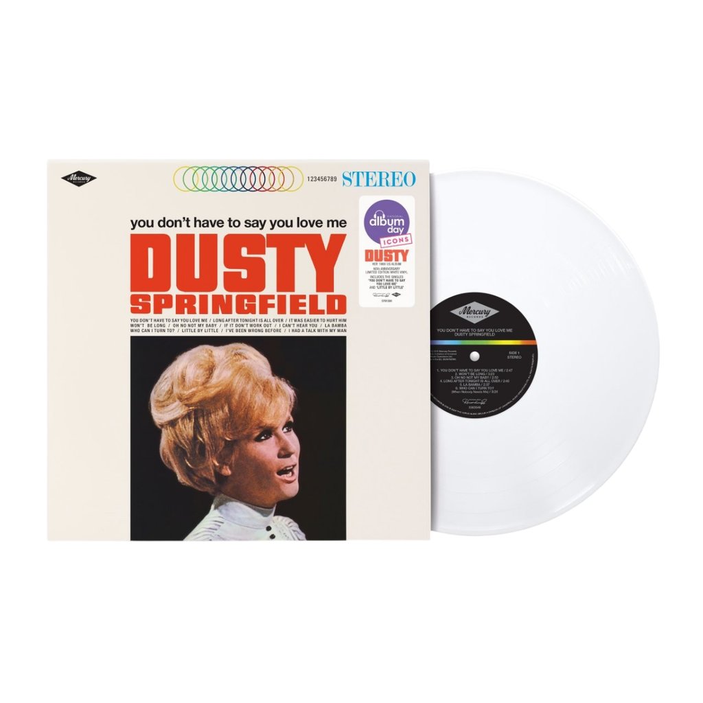 You Don't Have To Say You Love Me (White) - National Album Day 2026