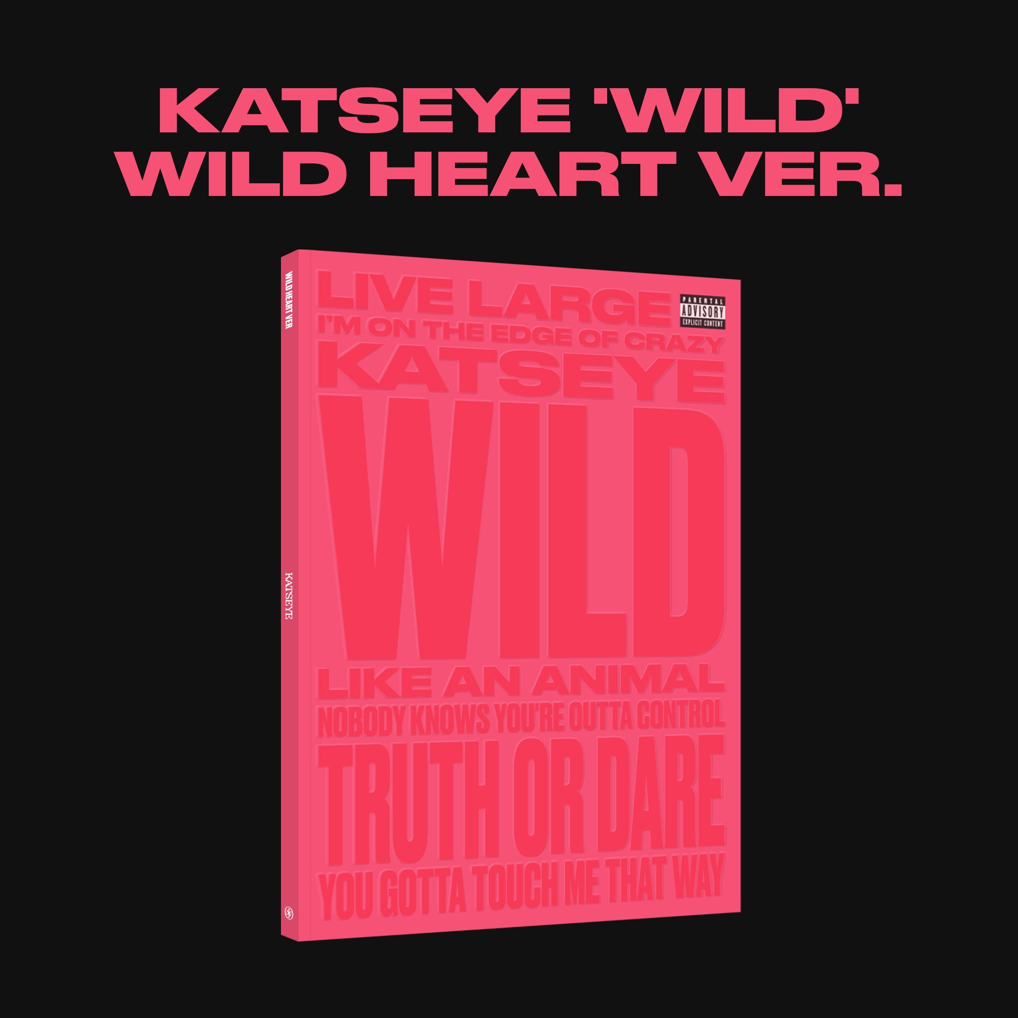 WILD (WILD HEART VERSION)