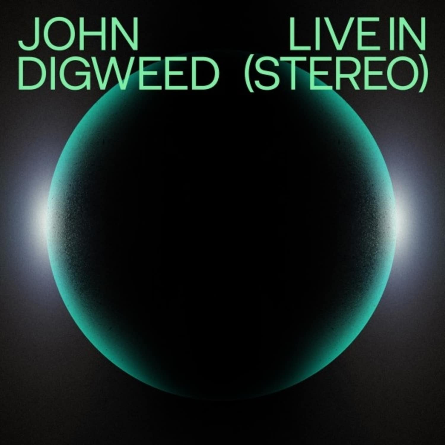 John Digweed - Live in Stereo