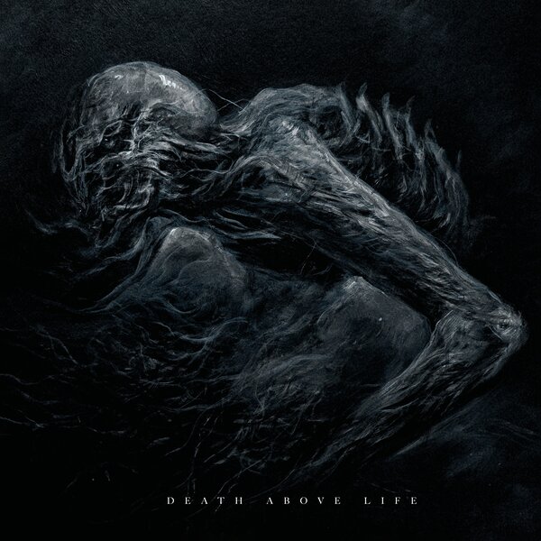 DEATH ABOVE LIFE