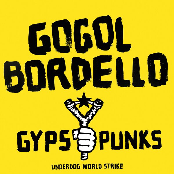Gypsy Punks Underdog World Strike (Frosted)