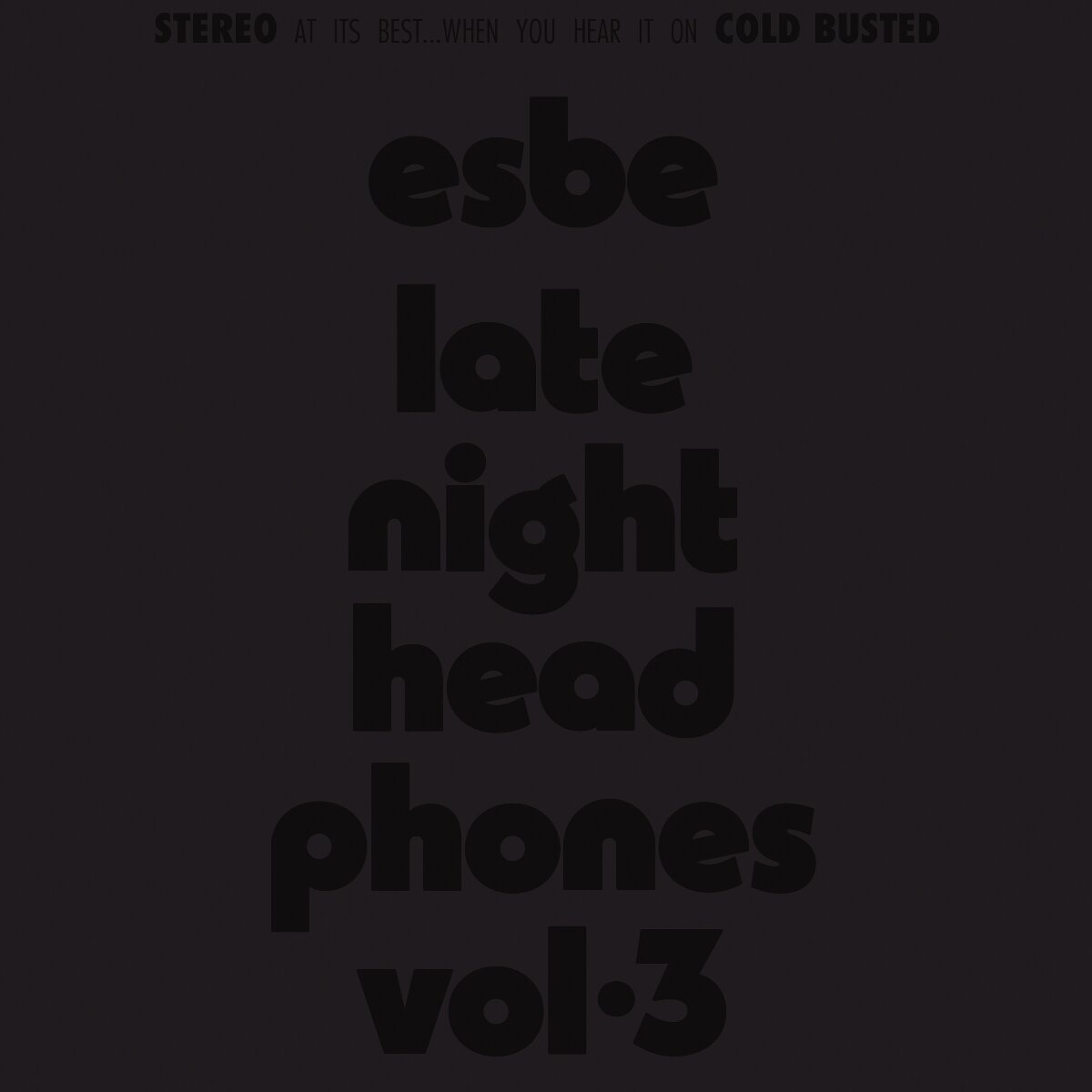 Late Night Headphones Vol.3