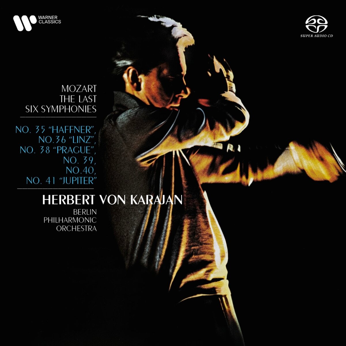 MOZART: THE LAST SIX SYMPHONIES (SACD)