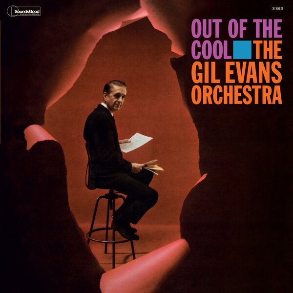 Out Of The Cool - The Gil Evans Orchestra (Ltd.)